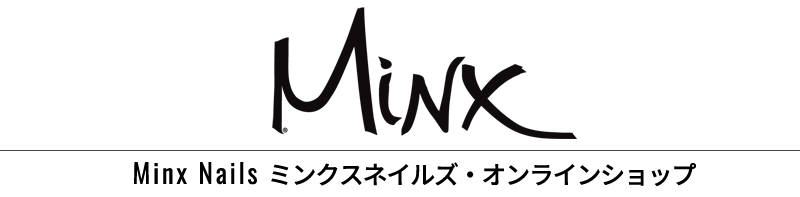 Minx Nails ミンクスネイルズ・オンラインショップ/ご利用規約